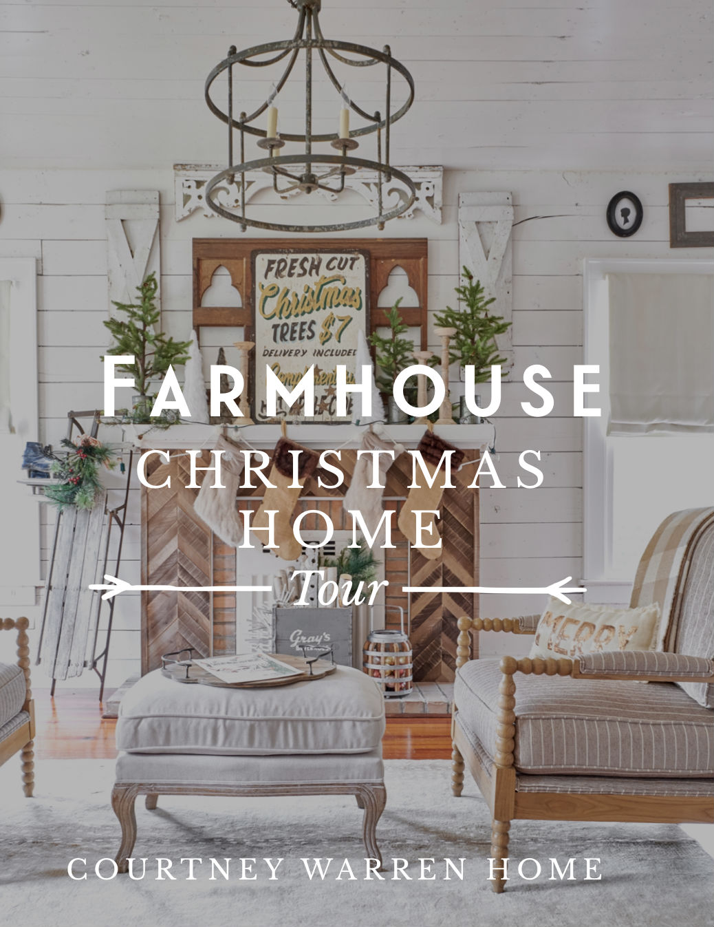 farmhouse Christmas - Courtney Warren Home