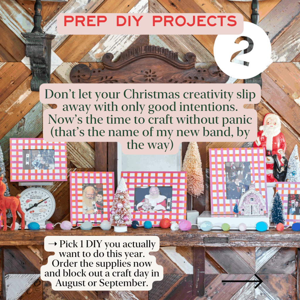 6 Things to Do in July That Make December so much easier DIY